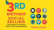3 years on… and Social Selling is still changing how we connect, influence, and inspire buyers online