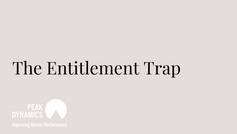 The Entitlement Trap