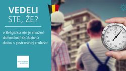 Vedeli ste, že v Belgicku nie je možné dohodnúť skúšobnú dobu v pracovnej zmluve?