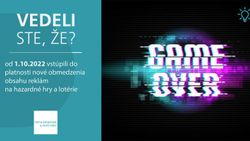 Vedeli ste, že 1. októbra vstúpili do platnosti nové obmedzenia obsahu reklám na hazardné hry a lotérie (CAP)?