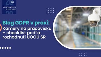Kamery na pracovisku – checklist podľa rozhodnutí ÚOOÚ SR