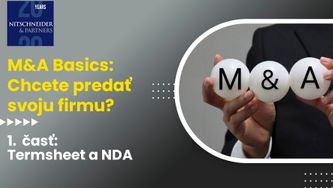 M&A Basics: Chcete predať svoju firmu? Časť 1 – Termsheet a NDA