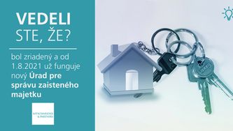 Vedeli ste, že bol zriadený a od 1.8.2021 už funguje nový Úrad pre správu zaisteného majetku?