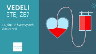 Vedeli ste, že už budúci týždeň, 14.6., je Svetový deň darcov krvi?