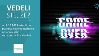 Vedeli ste, že 1. októbra vstúpili do platnosti nové obmedzenia obsahu reklám na hazardné hry a lotérie (CAP)?