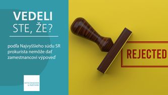 Vedeli ste, že podľa Najvyššieho súdu SR prokurista nemôže dať zamestnancovi výpoveď?