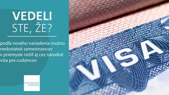 Vedeli ste, že podľa nového nariadenia možno nedostatok zamestnancov v priemysle riešiť aj cez národné víza pre cudzincov?