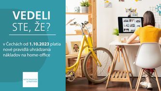 Vedeli ste, že v Čechách od 1.10.2023 platia nové pravidlá uhrádzania nákladov na home-office?