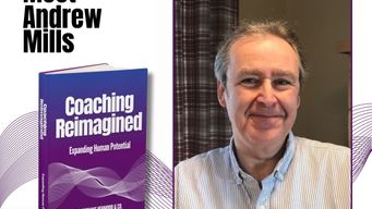 The Future of Coaching Is Here: Coaching Reimagined – Expanding Human Potential