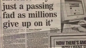 You remember 20 years ago, when people said websites were a fad, they were right