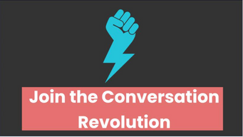 The conversation revolution, have you joined yet?
