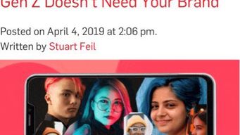 “Gen Z Read & Watch what interests them. Sometimes it’s an Ad” - Just like the rest of us!