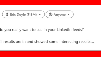 So what exactly do we want to see in our LinkedIn feeds?  The poll results are in.