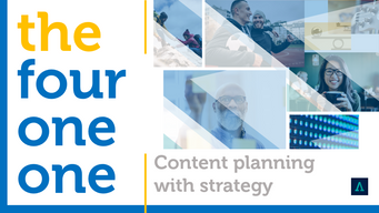 The 4-1-1. Content with Strategy