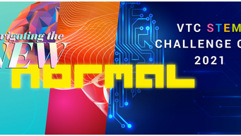 Build Back Ever Better: VTC STEM Challenge Cup 2021 Result Announcement