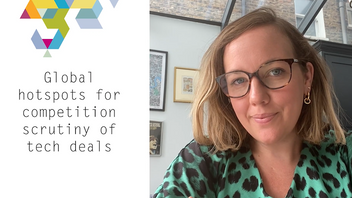 Watch: Tech merger control - global hotspots and focus areas for regulators