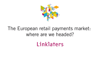 Watch: the European retail payments market – where are we headed?