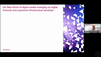 UK Fintech Legal Outlook 2023 series #4 - New forms of digital assets emerging as digital financial and payments infrastructure develops