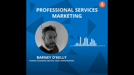 Passle Podcast EP20 - Barney O'Kelly on the role of content in professional services marketing.