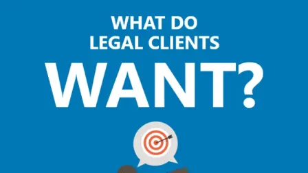 What do legal clients want from their lawyers?