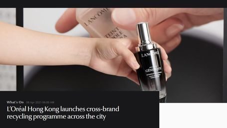 L’Oréal Hong Kong is kicking off its first-ever cross brand recycling programme across the city with its 13 beauty brands.