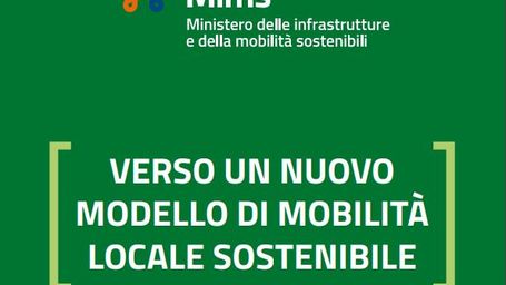 Gli obiettivi del Mims per raggiungere una mobilità locale sostenibile entro il 2030