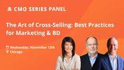 CMO Series: The Art of Cross-Selling is Coming to Chicago