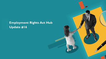 Employment Rights Act - Update #16 - what's occurring?