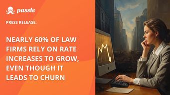 Nearly 60% of Law Firms Mainly Rely on Rate Increases to Grow Revenue, But Acknowledge It Leads to Client Churn