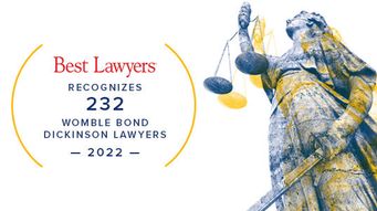 The Best Lawyers in America Recognizes 232 Womble Bond Dickinson Lawyers in 2022 Report; 23 Recognized as ‘Lawyer of the Year’
