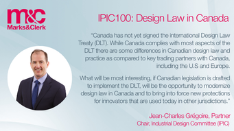 IPIC100: Jean-Charles Grégoire talks about the Industrial Design Committee, and the outlook for design protection in Canada