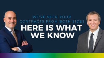 We've Seen Your Contracts From Both Sides. Here's What We Know.