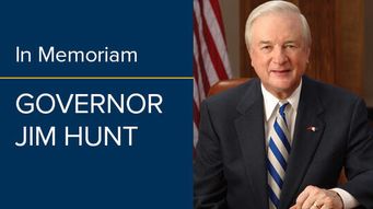 In Memoriam: Governor Jim Hunt