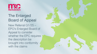 New Referral G1/25 – EPO’s Enlarged Board of Appeal to consider whether the EPC requires the description be brought into conformity with the claims