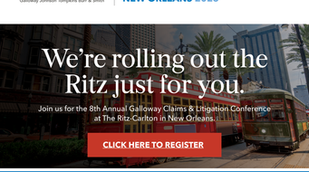 Learn, Network, and Connect at Galloway’s 8th Annual Claims & Litigation Conference in New Orleans