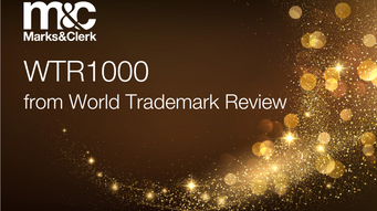 Marks & Clerk professionals from around the globe recognised in World Trademark Review's 2024 rankings