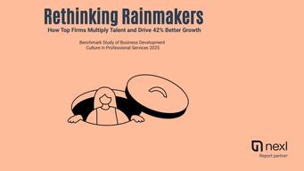 Beyond Rainmakers: How Law Firms are rethinking growth