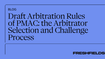 Draft Arbitration Rules of PMAC: the Arbitrator Selection and Challenge Process