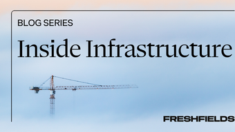 Inside Infrastructure: Reflections on Freshfields’ Inside Infrastructure Forum with Alastair Campbell & Rory Stewart