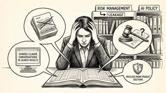 The Claude Transcript Problem: Not Necessarily Privileged, Sometimes Public
