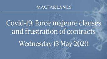 Covid-19: force majeure clauses and frustration of contract webinar