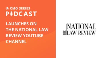 Passle CMO Series Podcast Launches on The National Law Review YouTube Channel