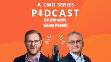 CMO Series EP210 - Gaius Powell of Wilkin Chapman Rollits on Turning Pre‑merger Considerations into Post‑merger Value