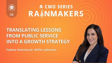 CMO Series Rainmakers EP8: Fadwa Hammoud on driving growth with intention
