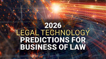 LegalTech News' Predictions for the Business of Law in 2026