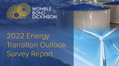 Energy Industry Executives, Investors Embracing the Clean Energy Transition, According to Womble Bond Dickinson Survey Report