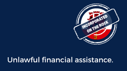 Unlawful Financial Assistance