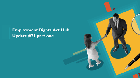 Employment Rights Update #21 - Zero-hours consultation: Part one
