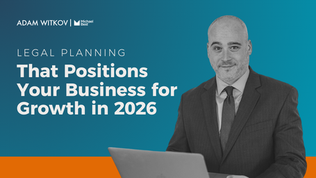 January's Strategic Advantage: Legal Planning That Positions Your Business for Growth in 2026