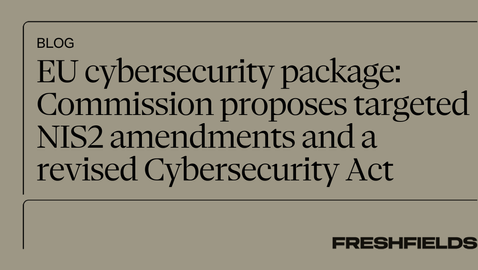 EU cybersecurity package: Commission proposes targeted NIS2 amendments and a revised Cybersecurity Act